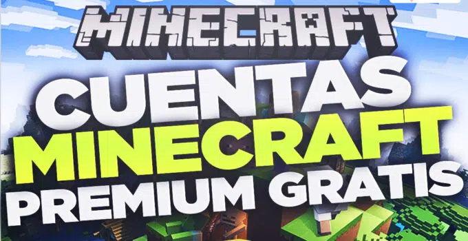 Cuentas Minecraft Premium gratis – Con contraseña 2023
